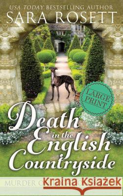 Death in the English Countryside Sara Rosett 9781950054053 Sara Rosett