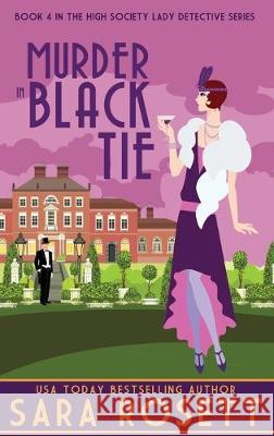 Murder in Black Tie Sara Rosett 9781950054275