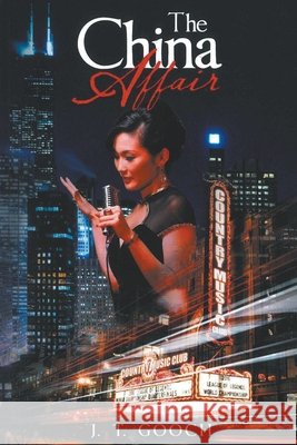 The China Affair J. T. Gooch 9781950073993