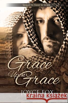 Grace Upon Grace Joyce Fox Ginger Marks 9781950075317