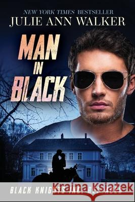 Man in Black Julie Ann Walker 9781950100187