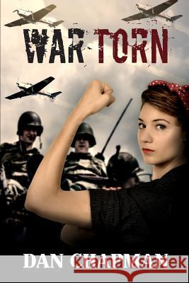 War Torn Dan Chapman 9781950101153 Dan Chapman