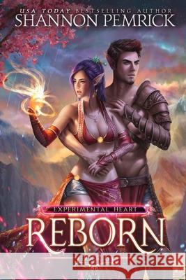 Reborn Shannon Pemrick 9781950128174 Shannon Pemrick