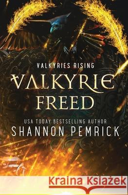 Valkyrie Freed Shannon Pemrick 9781950128358