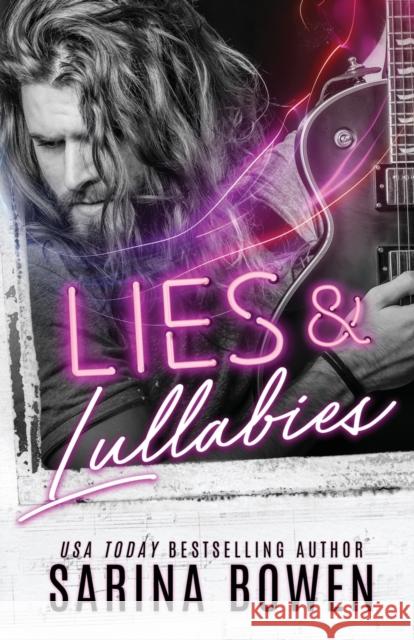 Lies and Lullabies Sarina Bowen 9781950155071 Tuxbury Publishing LLC