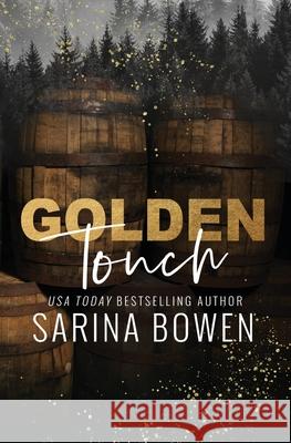 Golden Touch Sarina Bowen 9781950155804 Tuxbury Publishing LLC