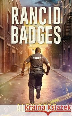 Rancid Badges Alex Cage 9781950156313 Alex Cage