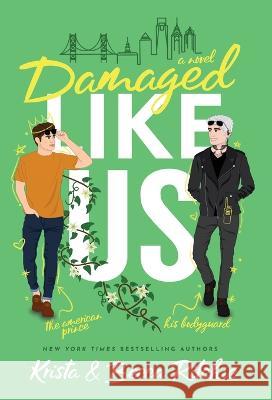 Damaged Like Us (Special Edition Hardcover) Krista Ritchie, Becca Ritchie 9781950165469 K.B. Ritchie LLC