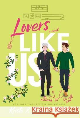 Lovers Like Us (Special Edition Hardcover) Krista Ritchie Becca Ritchie  9781950165483