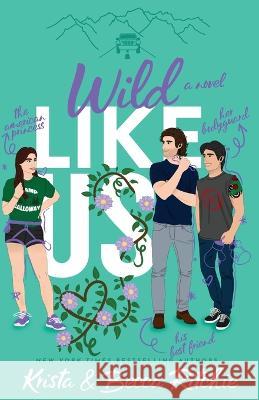 Wild Like Us (Special Edition Paperback) Krista Ritchie Becca Ritchie 9781950165599