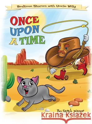 Once Upon a Time: Bedtime with a Smile Picture Books Sarah Mazor Sergii Zavadskyi  9781950170074 Mazorbooks