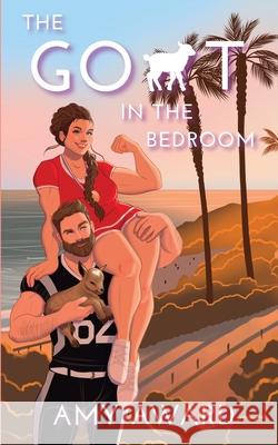 The Goat in the Bedroom Amy Award 9781950228690 Coffee Break Publishing