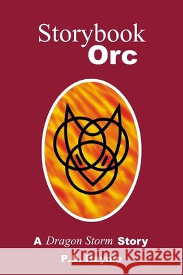 Storybook Orc P. D. Haynie 9781950237111