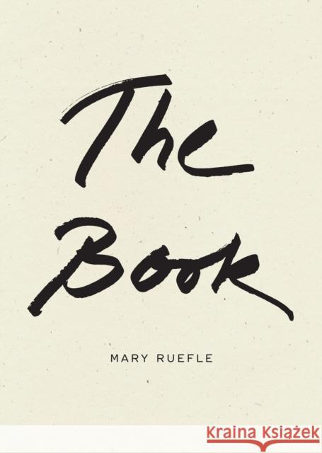 The Book Mary Ruefle 9781950268849