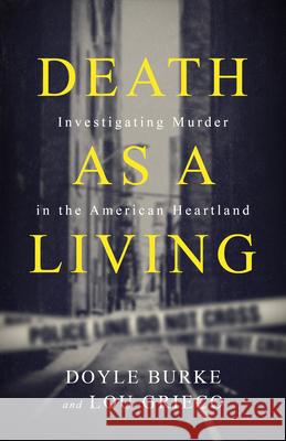 Death as a Living Doyle Burke 9781950301034 Inkshares
