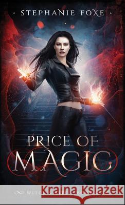 Price of Magic Stephanie Foxe 9781950310050