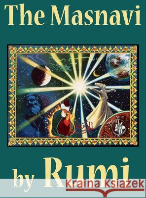 The Masnavi Rumi, E H Whinfield 9781950330034 Classic Wisdom Reprint