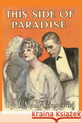 This Side of Paradise Scott F Fitzgerald 9781950330966 Ancient Wisdom Publications