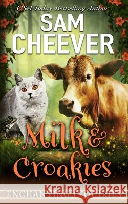 Milk & Croakies Sam Cheever 9781950331321 Electric Prose Publications