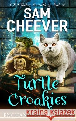 Turtle Croakies Sam Cheever 9781950331574