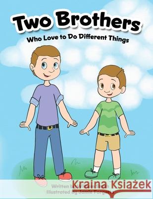 Two Brothers Jamie Forgetta William Smith 9781950339587 Stillwater River Publications