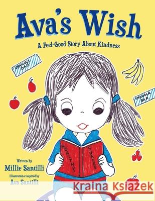 Ava's Wish Millie Santilli 9781950339839