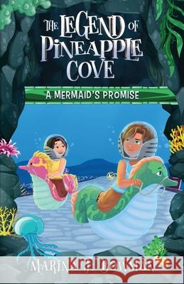A Mermaid's Promise Marina Bowman 9781950341108 Code Pineapple