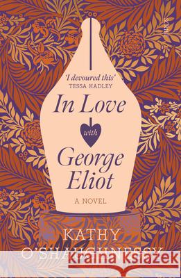 In Love with George Eliot  9781950354269 Scribe Us