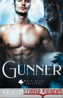 Gunner Venez, Sedona 9781950364107 One Wish Publishing LLC