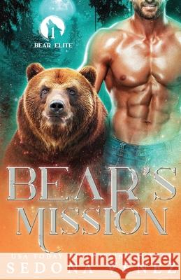 Bear's Mission Sedona Venez 9781950364152 One Wish Publishing LLC