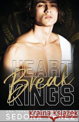 Heartbreak Kings Sedona Venez 9781950364305 One Wish Publishing LLC