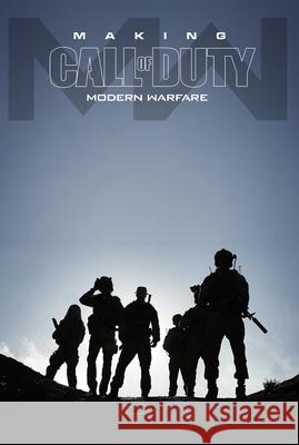 Making Call of Duty: Modern Warfare McVittie, Andy 9781950366026 Activision Publishing Inc.