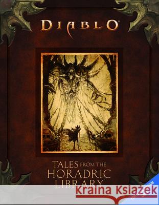 Diablo: Tales from the Horadric Library (a Short Story Collection) Alameda, Courtney 9781950366798 Blizzard Entertainment