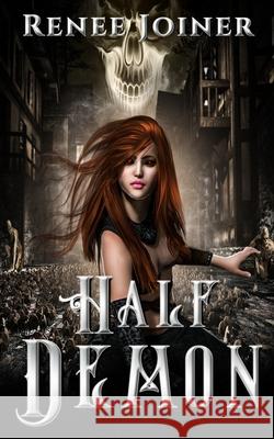 Half Demon Renee Joiner 9781950378340 Oshun Publications, LLC
