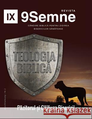 Teologia Biblică (Biblical Theology) 9Marks Romanian Journal (9Semne) 9marks 9781950396597