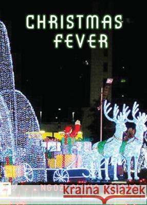 Christmas Fever Ngozi Olivia Osuoha 9781950433506