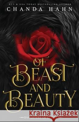 Of Beast and Beauty Chanda Hahn 9781950440078