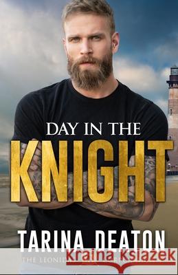 Day in the Knight Tarina Deaton 9781950442188