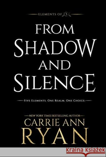 From Shadow and Silence Carrie Ann Ryan 9781950443048 Carrie Ann Ryan