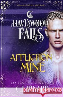 Affliction Mine Havenwood Falls Collective               Kristie Cook Liz Ferry 9781950455119