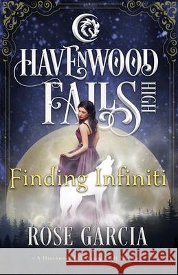 Finding Infiniti Havenwood Falls Collective               Kristie Cook Liz Ferry 9781950455324