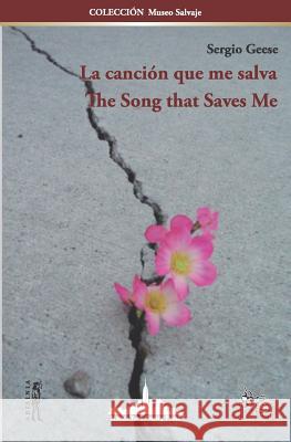 La canción que me salva / The Song that Saves Me: (Bilingual edition) Russo, Marisa 9781950474035 Nueva York Poetry Press LLC