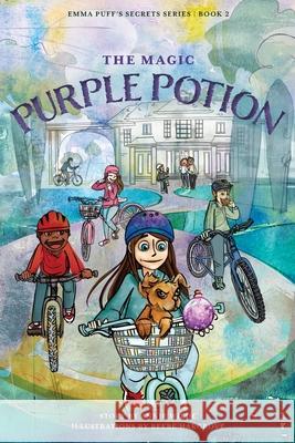 The Magic Purple Potion Annie Wilde Beebe Hargrove 9781950495597 Lucid House Publishing LLC