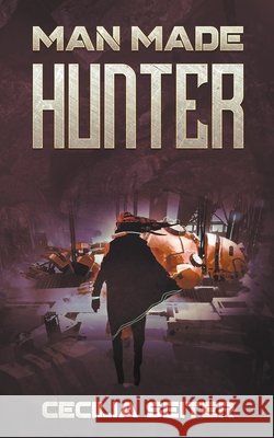Man Made Hunter Cecilia Seiter 9781950521050