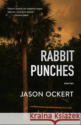 Rabbit Punches Jason Ockert 9781950539413