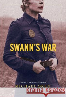 Swann\'s War  9781950539895 Dzanc Books