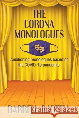 The Corona Monologues Darrell Bartell 9781950560677 Progressive Rising Phoenix Press