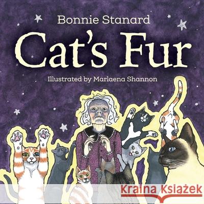 Cat's Fur Bonnie Stanard, Marlaena Shannon 9781950574070