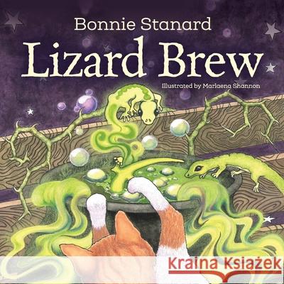 Lizard Brew Bonnie Stanard, Marlaena Shannon, Marlaena Shannon 9781950574117