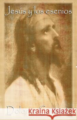 Jesús y los esenios Bermúdez, Kira 9781950608010 Ozark Mountain Publishing Incorporated